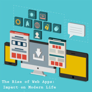 The-Rise-of-Web-Apps